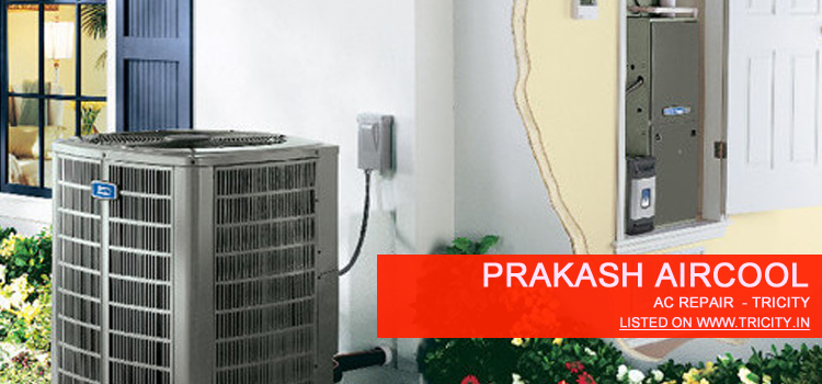 Prakash Aircool Chandigarh