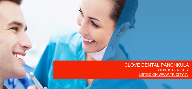 CLOVE DENTAL PANCHKULA