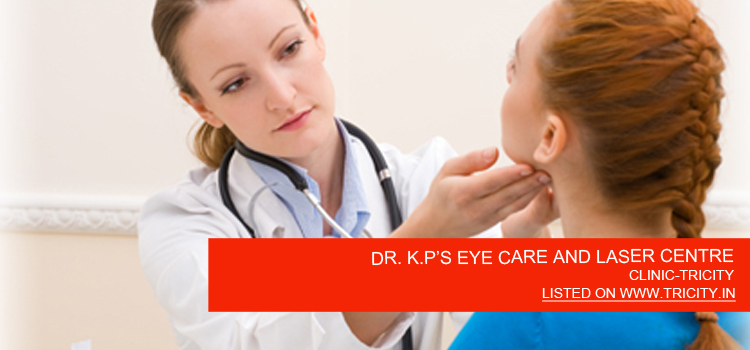 DR. K.P’S EYE CARE AND LASER CENTRE