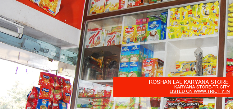 ROSHAN LAL KARYANA STORE