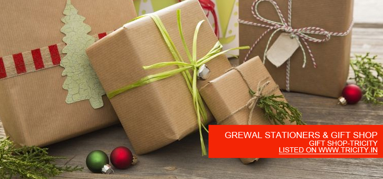 GREWAL STATIONERS & GIFT SHOP