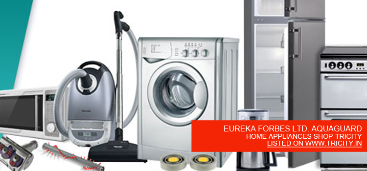 EUREKA FORBES LTD. AQUAGUARD