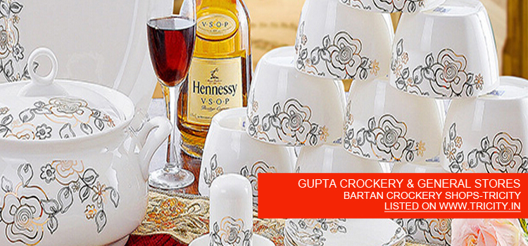 GUPTA CROCKERY & GENERAL STORES