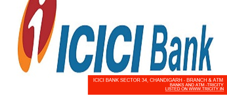 ICICI BANK SECTOR 34, CHANDIGARH - BRANCH & ATM