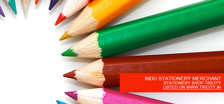 INDU STATIONERY MERCHANT