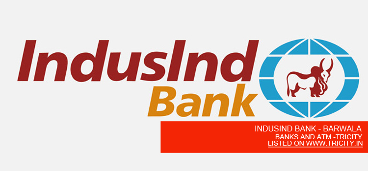 INDUSIND BANK - BARWALA