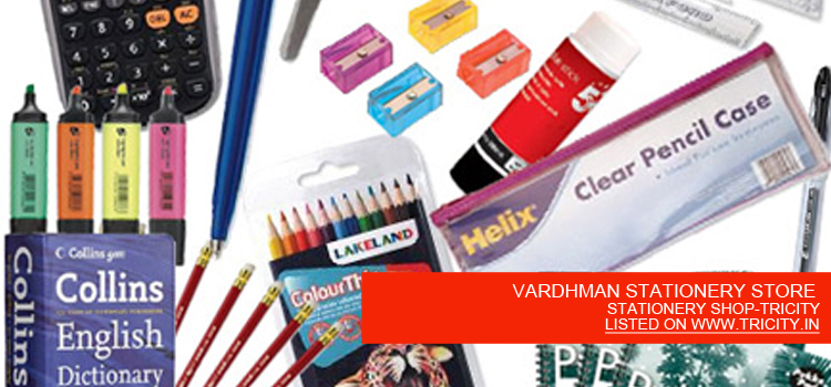 VARDHMAN STATIONERY STORE