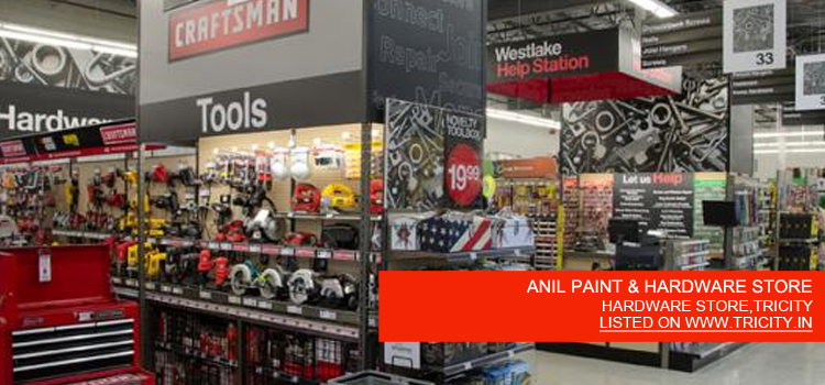 ANIL PAINT & HARDWARE STORE