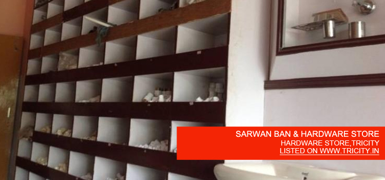 SARWAN BAN & HARDWARE STORE