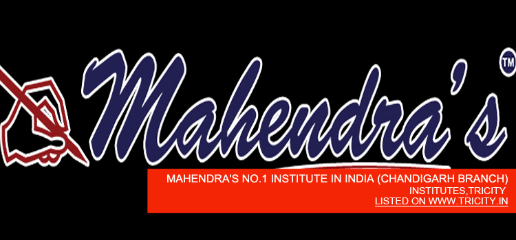 MAHENDRA'S NO.1 INSTITUTE IN INDIA (CHANDIGARH BRANCH)