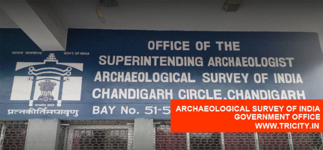 Archaeological Survey Of India - Tricity Chandigarh