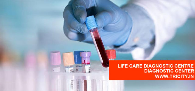 Life Care Diagnostic Centre - Tricity Chandigarh